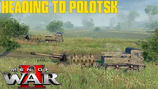 Heading to Polotsk | Men of War II
