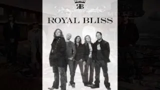 Royal Bliss - Will You Wait For Me