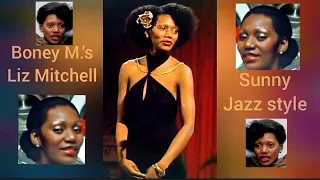 LIZ MITCHELL OF BONEY M.     SUNNY    Jazz Style version     Stereo    720 p.