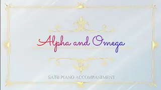 Alpha and Omega | SATB | Piano Accompaniment