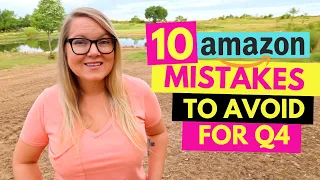 10 Amazon Selling Mistakes to Avoid this Q4 for Retail Arbitrage and Online Arbitrage
