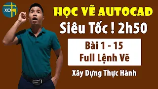 Bài 1 - 15: Học vẽ Autocad cơ bản online phần xây dựng cho người mới | Khóa học Autocad | XDTH