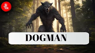 Dogman: Encounters and Stories | Cryptid