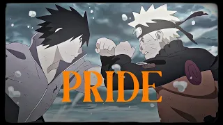 PRIDE. - Naruto [AMV]