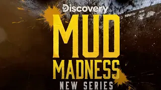 Mud Madness - Discovery Channel