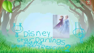 Star Darlings and the Great Fairy Rescue 2 (2021) End Credits Frozen 2 Cookie Country (US Version)