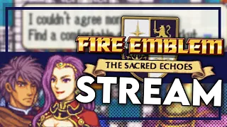 Back to Alm? Sacred Echoes - Fire Emblem Shadows of Valentia for the GBA