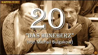 20. Das hundeherz (Собачье сердце)/von Michail Bulgakow/[Auf Deutsch] [ГЛАВA №8(2)]