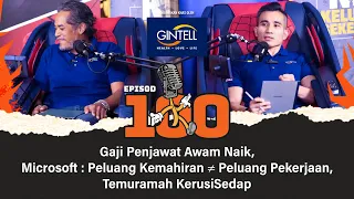 Gaji Penjawat Awam Naik, Microsoft : Peluang Kemahiran ≠ Peluang Pekerjaan, Temuramah KerusiSedap