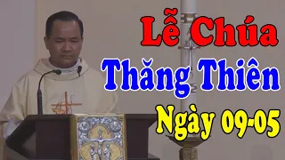 (NGÀY 09/05) LỄ CHÚA THĂNG THIÊN - Bài Giảng Sâu Sắc Của Lm Phạm Tĩnh | Công Giáo Yêu Thương