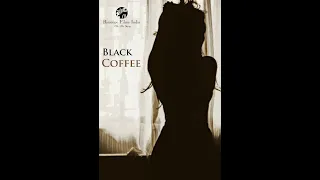 Black Coffee | Short Film | Official Trailer | The Cinemaniacs LLP