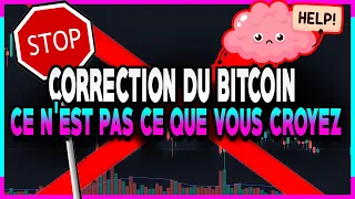 BITCOIN CORRIGE MAIS CE N’EST PAS CE QUE VOUS CROYEZ !! ❌