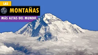 Las montañas más altas del mundo | 14 Ochomiles