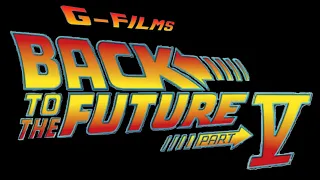 Back to the Future 5 - 2020 Official Full Movie