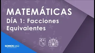 2: Fracciones Equivalentes Matemáticas-EBA-UAQ