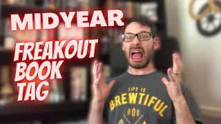 The Mid Year FREAKOUT! book Tag