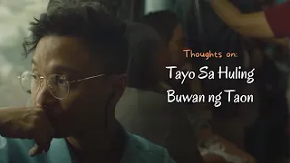 Thoughts on: "Tayo sa Huling Buwan ng Taon" l Movie Review