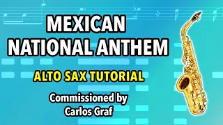 Himno Nacional Mexicano (Mexican National Anthem) | Alto Sax Tutorial