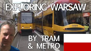 Exploring Beautiful Warsaw Poland by Tram and Metro