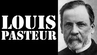 Louis Pasteur - Tarihe Damga Vuran 10 Sözü