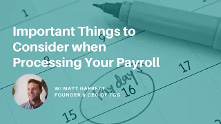 Important Things to Consider When Processing Your Payroll