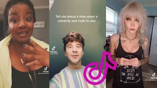 Storytime When A Celebrity Was Rude To You | TikTok Stitch Compilation