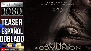 La Niña de la Comunión (2023) (Teaser HD) - Víctor García