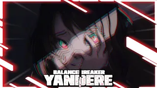BalanceBreaker - Yandere (Frenchcore)
