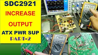 #199 How to increase Output Voltage in ATX SDC291 Part 2