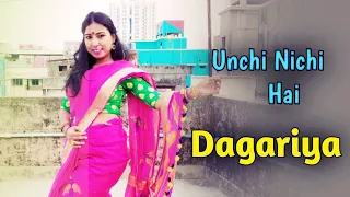 Unchi Nichi Hai Dagariya || Balam Dhire Chalo Jee || Dance