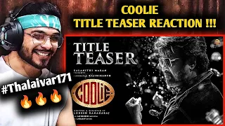 COOLIE - #Thalaivar171 Title Teaser (Hindi) REACTION!!! | Superstar Rajinikanth | Lokesh | Anirudh