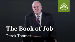 Derek Thomas: The Book of Job