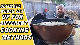 Ultimate Weber Charcoal Kettle Grill Set Up For Different Cooking Methods | ft. Chuds BBQ