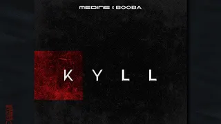 Booba - KYLL (ft. Médine)