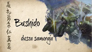 Bushido - dusza samuraja