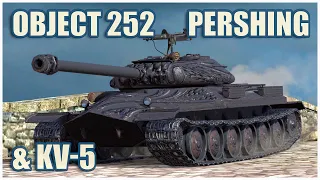 Object 252U, KV-5 & M26 Pershing • RASEINIAI HEROES WoT Blitz