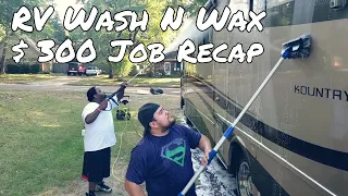 $300 RV WASH AND WAX - JOB RECAP / Detailing Business