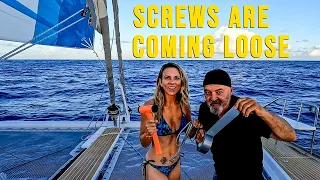 SAILING ACROSS the PACIFIC OCEAN Pt. 2 - Every Screw is COMING UNDONE | Harbors Unknown Ep. 101