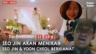 Penthouse Season 2 Episode 8 Yoon Cheol Menghiana*ti Yoon Hee | Preview K-Drama Trailer