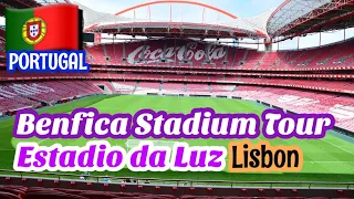 Portugal Benfica Stadium Tour /  Estadio da Luz  Lisbon