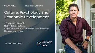 Growth Lab Development Talks: Culture, Psychology, and Economic Development