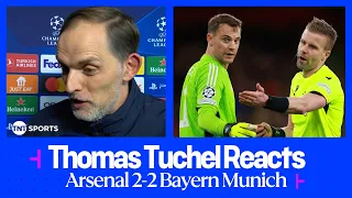 "REFEREE DID NOT HAVE COURAGE" | Thomas Tuchel | Arsenal 2-2 Bayern Munich | UEFA Champions League