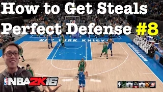 Perfect Defense NBA 2K16 How to get more Steals : How to defend NBA 2K16 Tutorial #67