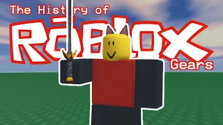 The History of Roblox Gears (ft. toastedcherries)
