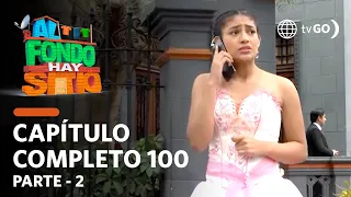 Al Fondo hay Sitio 9 | Temporada 9 | Capítulo 100 | Parte 2 | América Televisión