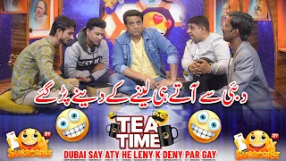 Jani Bhai Ka Dubai Se Vapis Aa Kar Pehla Tea Time