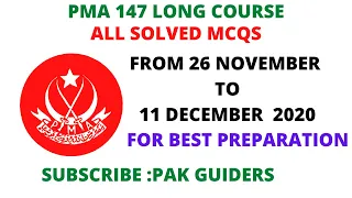 PMA LONG COURSE 147 initial test preparation online || Solved MCQS 26 November to 11 December 2020.