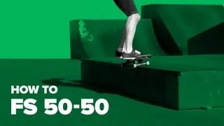 Как сделать fs 50-50 на скейте (how to fs 50-50 on skateboard)