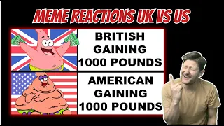 MEME Reactions UK vs. USA | American Reacts | #Reaction #uk #memes