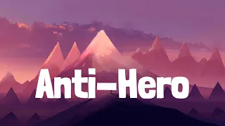 Taylor Swift - Anti-Hero (Lyrics) | Frosty Pop lyrics